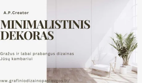 Minimalistinis dizainas tai estetika